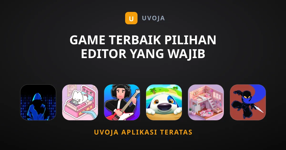 Game Terbaik Pilihan Editor yang Wajib Dimainkan