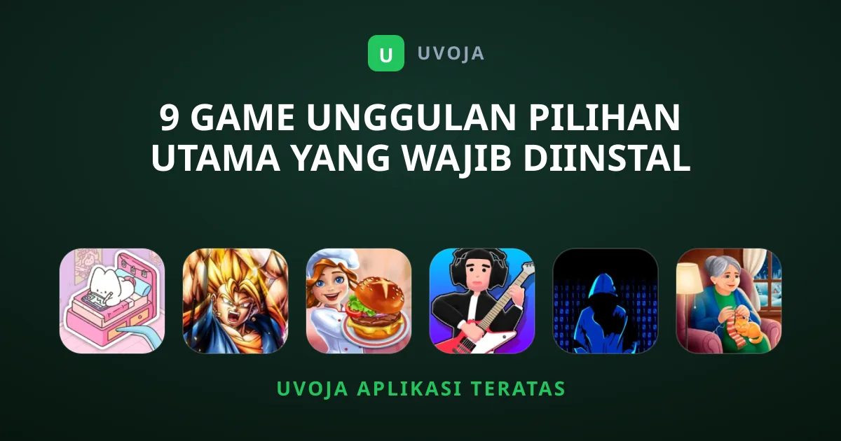 9 Game Unggulan Pilihan Utama yang Wajib Diinstal